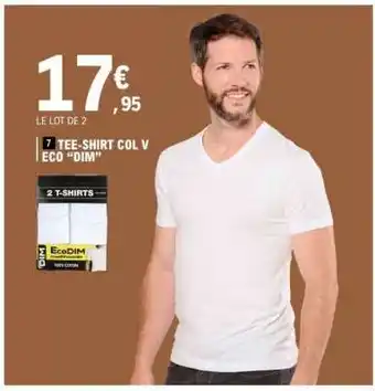 E.Leclerc TEE-SHIRT COL V ECO DIM offre