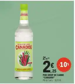 E.Leclerc PUR SIROP DE CANNE CANADOU offre