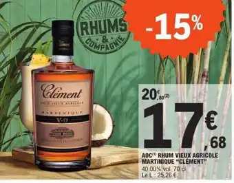 E.Leclerc Clément Rhum Vieux Agricole Martinique offre