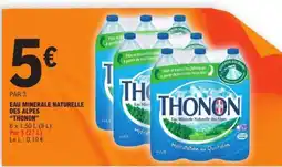 E.Leclerc Eau Minérale Naturelle des Alpes 'Thonon' offre