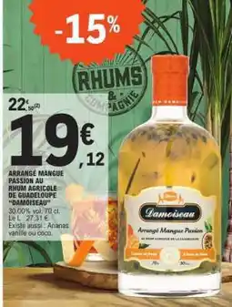 E.Leclerc Arrangé Mangue Passion au Rhum Agricole de Guadeloupe Damoiseau offre