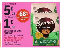 E.Leclerc Dosettes De Café Senseo offre