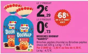 E.Leclerc BRIOCHES DOOWAP “HARRYS” offre