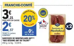 E.Leclerc Saucisses de Montbeliard IGP offre