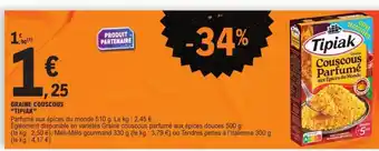 E.Leclerc GRAINE COUSCOUS TIPIAK offre