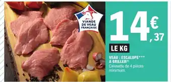E.Leclerc Veau : Escalope offre
