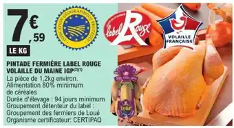 E.Leclerc Pintade Fermière Label Rouge Volaille du Maine IGP offre