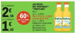 E.Leclerc Jus Réveil des Tropiques 'Tropicana' offre