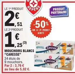 E.Leclerc Mouchoirs Blancs 'Caresse' offre