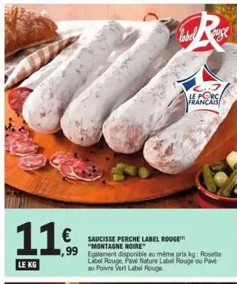 E.Leclerc SAUCISSE PERCHE LABEL ROUGE offre
