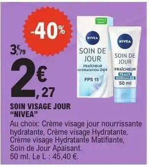 E.Leclerc SOIN VISAGE JOUR “NIVEA” offre