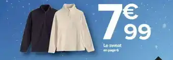 Carrefour Market Le sweat offre
