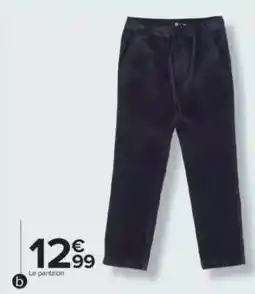 Carrefour Market Le pantalon offre