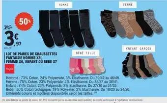 E.Leclerc LOT DE PAIRES DE CHAUSSETTES FANTAISIE HOMME X5, FEMME X6, ENFANT OU BÉBÉ X7 offre