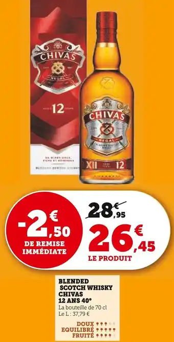 Super U Blended scotch whisky chivas offre