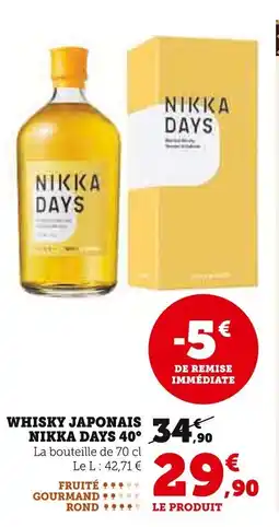Super U Whisky japonais nikka days 40° offre