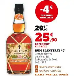 Super U Rum planteray 40° offre