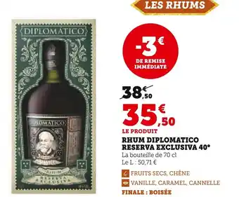 Super U Rhum diplomatico reserva exclusiva 40° offre