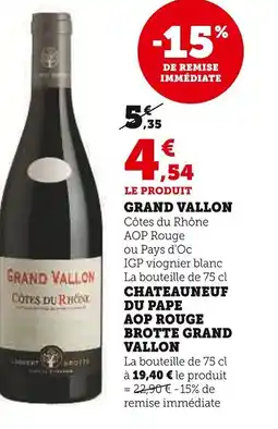 Super U Grand vallon offre