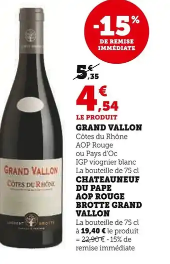 Super U Grand vallon offre