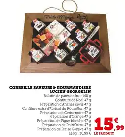 Super U Corbeille saveurs & gourmandises offre