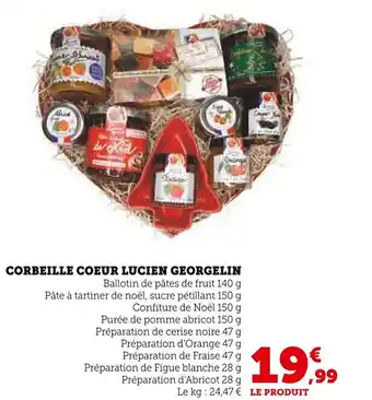 Super U Corbeille coeur lucien georgelin offre