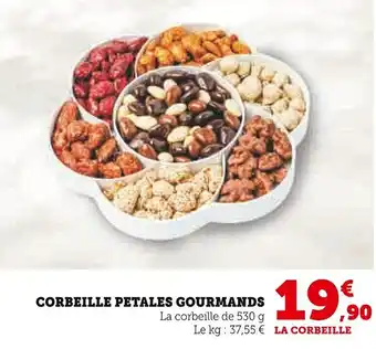 Super U Corbeille petales gourmands offre