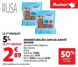Auchan Amandes grillées sans sel ajouté auchan offre