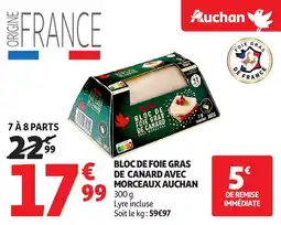 Auchan Bloc de foie gras de canard avec morceaux auchan offre