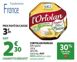 Auchan L'ortolan familial offre