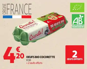 Auchan Oeufs bio cocorette offre