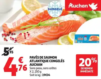 Auchan Pavés de saumon atlantique congelés auchan offre
