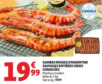 Auchan Gambas rouges d'argentine sauvages entières crues congelées offre