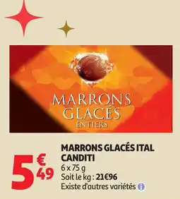 Auchan Marrons glacés ital canditi offre