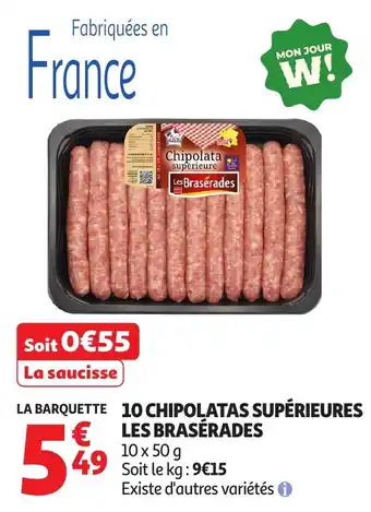 Auchan 10 chipolatas supérieures les brasérades offre