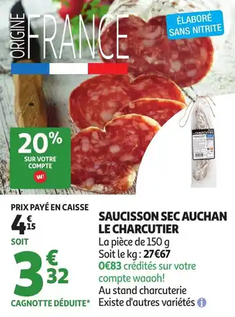 Auchan Saucisson sec auchan le charcutier offre