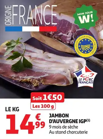 Auchan Jambon d'auvergne igp offre