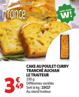 Auchan Cake au poulet curry tranché auchan le traiteur offre