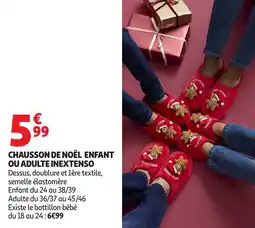 Auchan Chausson de noël enfant ou adulte inextenso offre