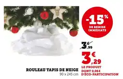 Hyper U Rouleau Tapis de Neige offre