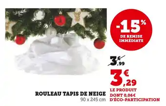 Hyper U Rouleau Tapis de Neige offre