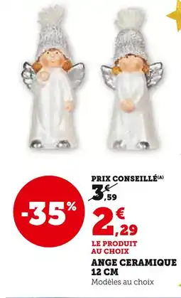 Hyper U Ange Céramique offre