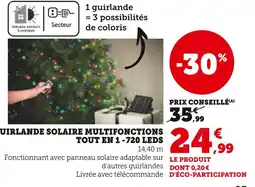 Hyper U Guirlande solaire multifonctions tout en 1 - 720 LEDs offre