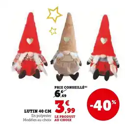 Hyper U Lutin 40 cm offre