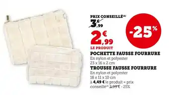 Hyper U Pochette Fausse Fourrure offre