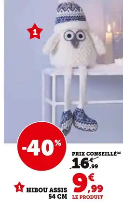 Hyper U Hibou Assis offre