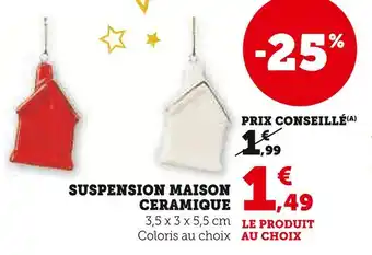Hyper U Suspension Maison Ceramique offre