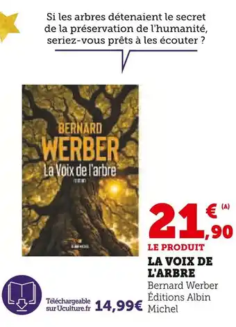 Hyper U La Voix de l'arbre offre