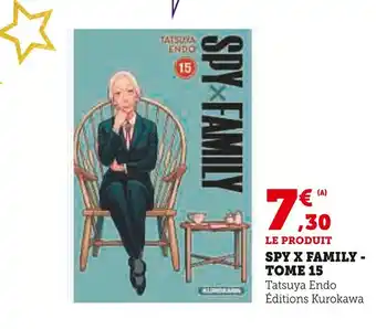 Hyper U Spy x Family - Tome 15 offre