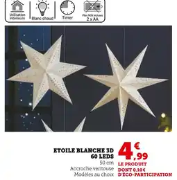 Hyper U Etoile Blanche 3D 60 LEDs offre